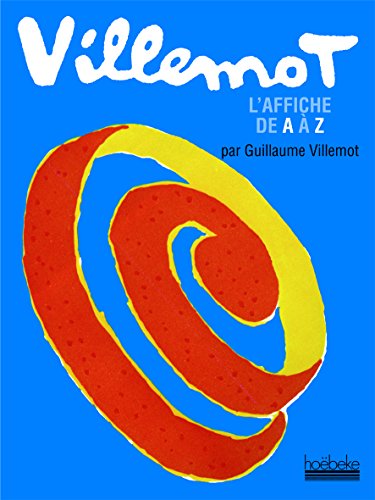 Download Villemot: L'affiche de A à Z Download Villemot: L'affiche de A à Z