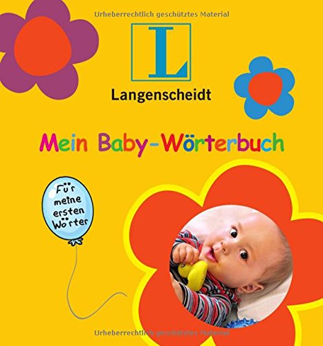 Download Mein Baby-Wörterbuch: Für meine ersten Wörter
