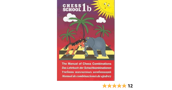 Buy The Manual Of Chess Combinations 1 Chess School Book Online At Low Prices In India The Manual Of Chess Combinations 1 Chess School Reviews Ratings Amazon In