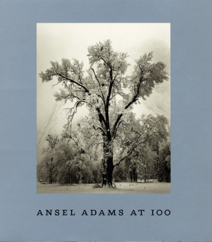 Download Ansel Adams at 100 Download Ansel Adams at 100