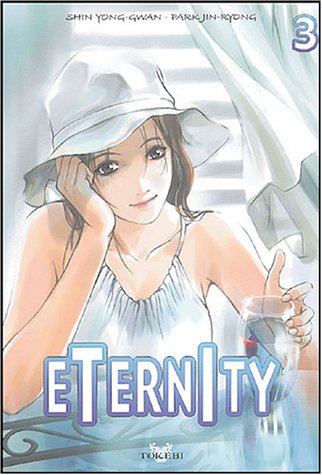 Eternity — Tome 3