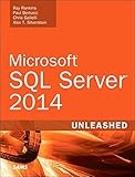 Microsoft SQL Server 2014 Unleashed: Micro SQL Serve 2014 Unlea (English Edition) by 