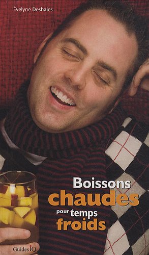 Boissons chaudes pour temps froids en ligne Boissons chaudes pour temps froids en ligne