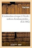 Image de L'instruction civique à l'école : notions fondamentales (Éd.1882)