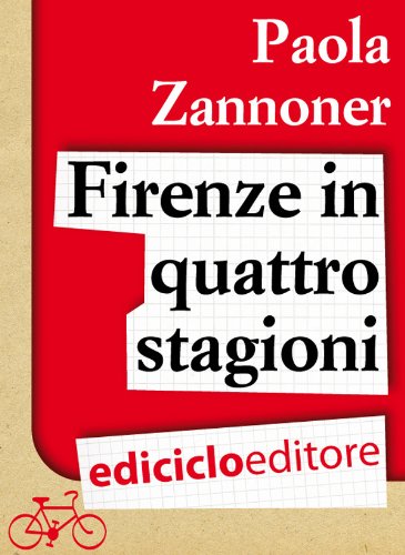 Download Firenze in quattro stagioni Download Firenze in quattro stagioni
