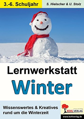 Die Jahreszeiten, Den Winter kennen lernen
