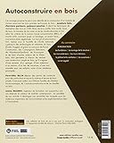 Image de Autoconstruire en bois. Ossature bois - Chevrons porteurs - Poteaux-poutres - Paille, bois cordé.