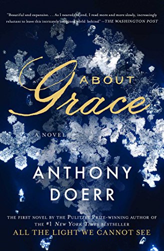 About Grace: A Novel (English Edition) livre
