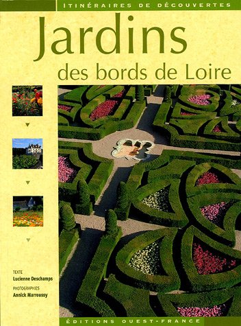 couverture de : Jardins des bords de Loire