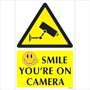 Amazing Sign Smile You Are on Camera Sign Board