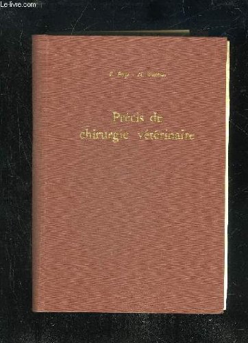 PRECIS DE CHIRURGIE VETERINAIRE francais