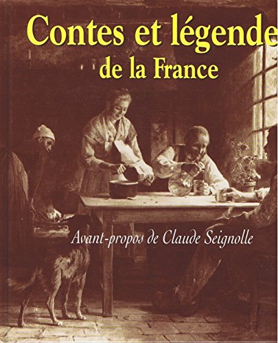 couverture de : Contes et l&eacute;gendes de la France