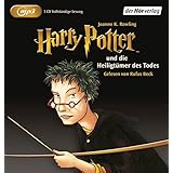 Harry Potter und die Heiligtümer des Todes: Gelesen von Rufus Beck (Harry Potter, gelesen von Rufus Beck, Band 7)