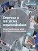 Empresa e iniciativa emprendedora - Gloria Ferrandis García Aparisi, María del Carmen Martínez Calderón
