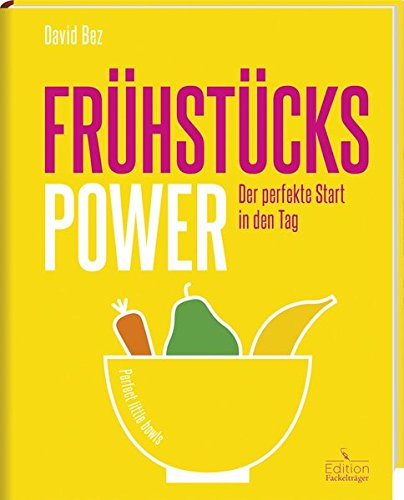 Download Frühstücks-Power - Der perfekte Start in den Tag Download Frühstücks-Power - Der perfekte Start in den Tag