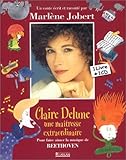 Claire delune, une maitresse extraordinaire