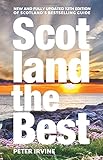 Image de Scotland The Best: New and fully updated 12th edition of Scotland’s bestselling guide
