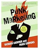 Image de Punk Marketing: Get Off Your Ass and Join the Revolution