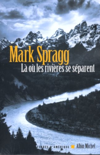 <a href="/node/25615">Là où les rivières se séparent</a>