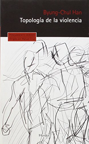 Topología de la violencia (Pensamiento Herder)