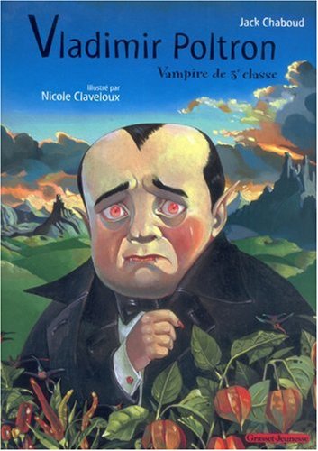 couverture de : Vladimir Poltron, Vampire de 3&egrave;me classe