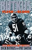 Butkus: Flesh and Blood Butkus: Flesh and Blood