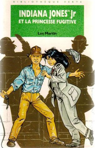 couverture de : Indiana Jones Jr et la princesse fugitive