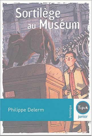 couverture de : Sortil&egrave;ge au mus&eacute;um