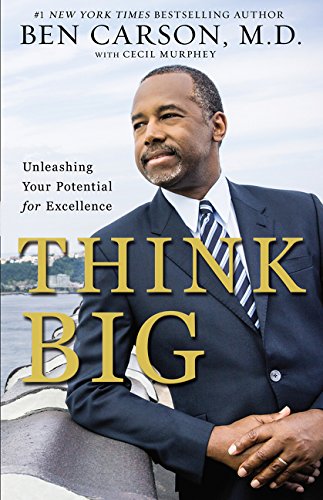 Think Big: Unleashing Your Potential for Excellence gratuit Think Big: Unleashing Your Potential for Excellence gratuit