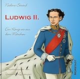 Image de Ludwig II.: Ein König wie aus dem Märchen