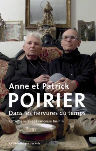 Download Anne et Patrick Poirier. Dans les nervures du temps Download Anne et Patrick Poirier. Dans les nervures du temps