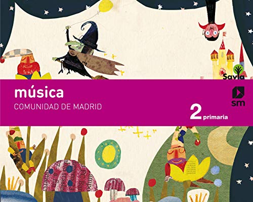 Música 2 Primaria Savia Madrid