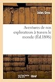 Image de Aventures de nos explorateurs à travers le monde