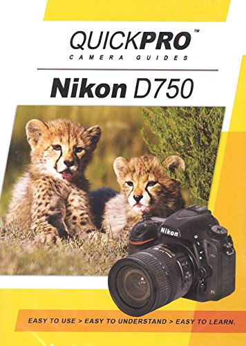 Preisvergleich Produktbild Nikon D750 Instructional DVD by QuickPro Camera Guides