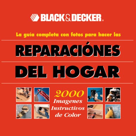 Black and Decker Reparaciones Del Hogar livre