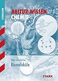 STARK Abitur-Wissen - Chemie - Biomoleküle by Klaus Schneiderhan