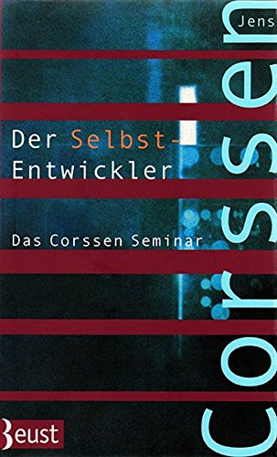Download Der Selbst-Entwickler: Das Corssen Seminar