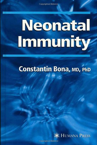 Neonatal Immunity (Contemporary Immunology) en ligne Neonatal Immunity (Contemporary Immunology) en ligne