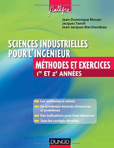 Télécharger Sciences industrielles pour l'ingénieur Méthodes et Exercices 1re et 2e année: MPSI-PCSI-PTSI-MP-PSI-PT PDF Livre En Ligne Télécharger Sciences industrielles pour l'ingénieur Méthodes et Exercices 1re et 2e année: MPSI-PCSI-PTSI-MP-PSI-PT PDF Livre En Ligne