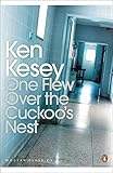 One Flew Over the Cuckoo's Nest (Penguin Modern Classics) by Kesey, Ken (May 5, 2005) Paperback