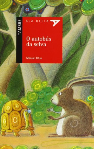 O autobus da selva: 16 (Ala Delta (Serie Roja))