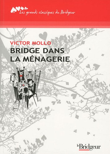 Télécharger Bridge dans la ménagerie Francais PDF