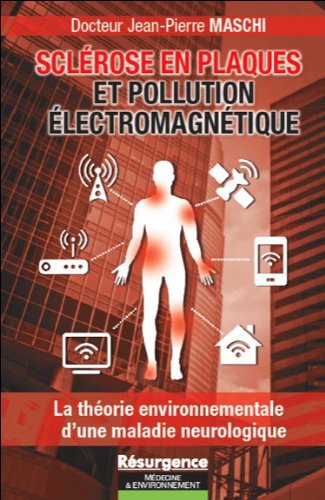 Download Sclérose en plaques et pollution électromagnétique Download Sclérose en plaques et pollution électromagnétique