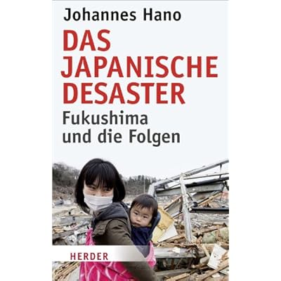 Das Japanische Desaster Fukushima Und Die Folgen Pdf Download Kelceysparrow