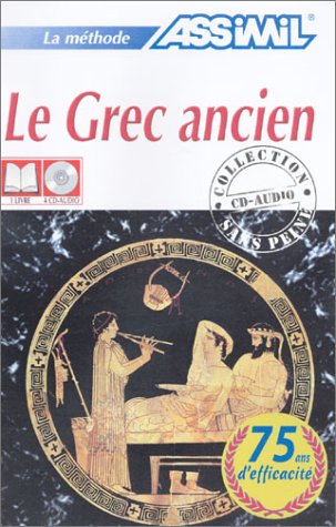 Le Grec ancien sans peine (1 livre + coffret de 4 CD) Le Grec ancien sans peine (1 livre + coffret de 4 CD)