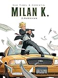 Milan K.: 2. Hurrikan by 