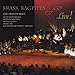 Produktbild Brass, Bagpipes & Co: Live! by The Denver Brass (2013-05-04)