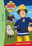 Sam le pompier 01 - Animaux en danger !