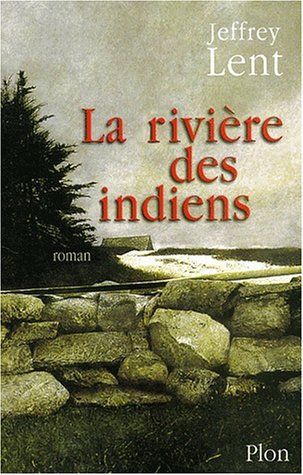 La rivière des indiens
