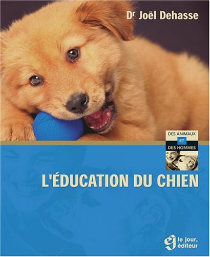 couverture de : L'education du chien.